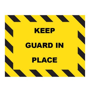 Picture of Sign, Safety Keep Guard In Place