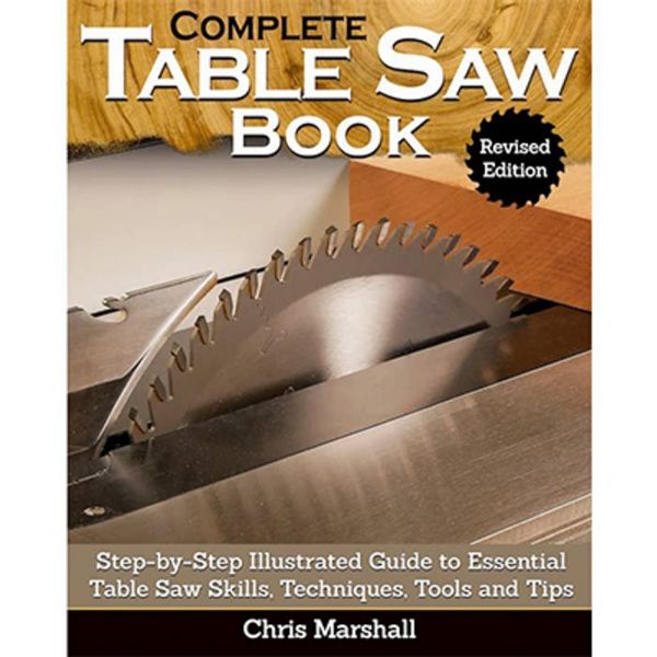Picture of Book, Woodworking Complete Table Saw Book