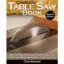 Picture of Book, Woodworking Complete Table Saw Book
